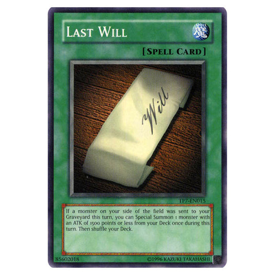 Last Will TP7-EN015 card from the Yu-Gi-Oh! set Tournament Pack 7