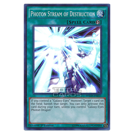 Yu-Gi-Oh! - World Superstars - Photon Stream of Destruction (Super Rare) WSUP-EN011