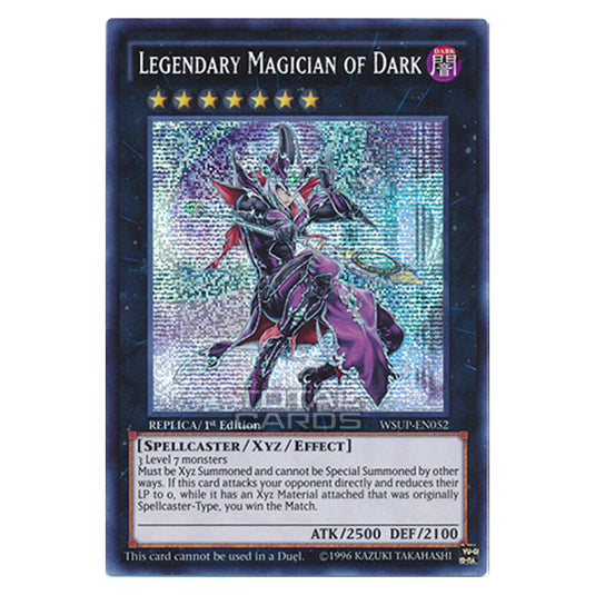 Yu-Gi-Oh! - World Superstars - Legendary Magician of Dark (Prismatic Secret Rare) WSUP-EN052
