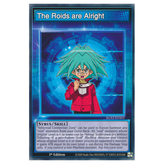 Yu-Gi-Oh! - Speed Duel GX: Midterm Paradox - The Roids are Alright (Common) SGX2-ENS03