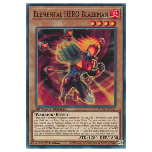 Yu-Gi-Oh! - Speed Duel GX: Midterm Paradox - Elemental HERO Blazeman (Common) SGX2-ENA11