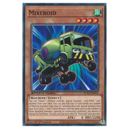 Yu-Gi-Oh! - Speed Duel GX: Midterm Paradox - Mixeroid (Common) SGX2-ENB13