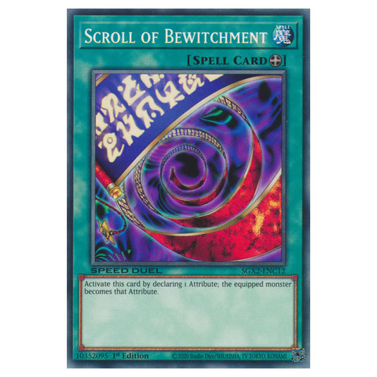 Yu-Gi-Oh! - Speed Duel GX: Midterm Paradox - Scroll of Bewitchment (Common) SGX2-ENC12