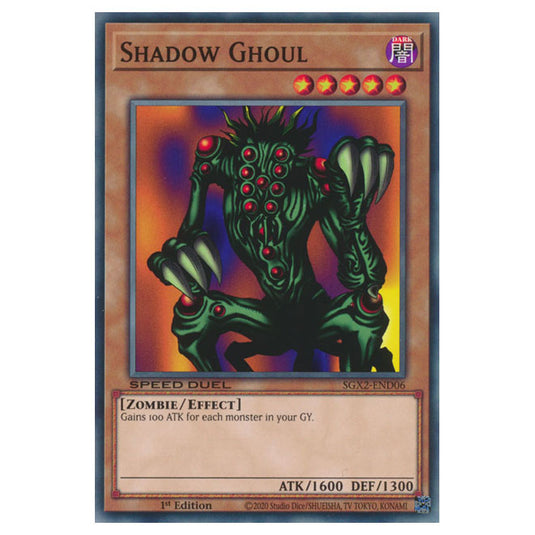 Yu-Gi-Oh! - Speed Duel GX: Midterm Paradox - Shadow Ghoul (Common) SGX2-END06