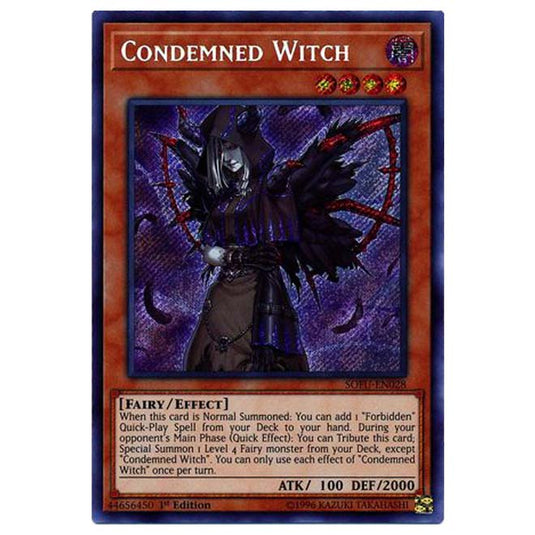 Yu-Gi-Oh! - Soul Fusion - Condemned Witch (Secret Rare) SOFU-028