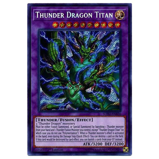 Yu-Gi-Oh! - Soul Fusion - Thunder Dragon Titan (Secret Rare) SOFU-037