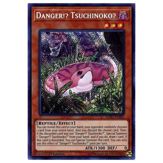 Yu-Gi-Oh! - Soul Fusion - Danger!? Tsuchinoko? (Secret Rare) SOFU-085