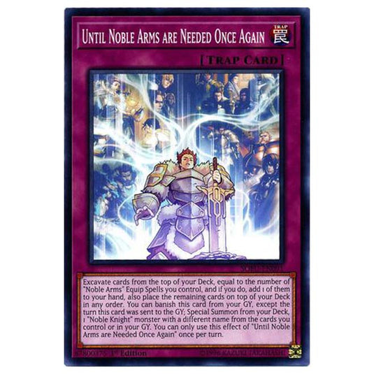 Yu-Gi-Oh! - Soul Fusion - Until Noble Arms are Needed Once Again (Common) SOFU-091